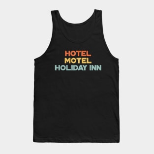 Hotel Motel Holiday Inn The Sugarhill Gang Sunset Hip Hop Tank Top